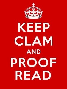 Keep calm &amp; proof read