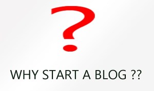Why start a blog